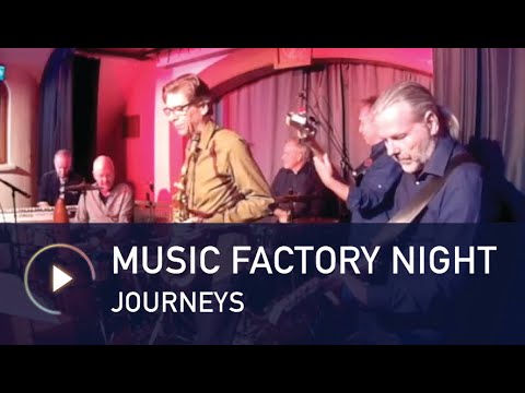 Music Factory Night  - Journeys