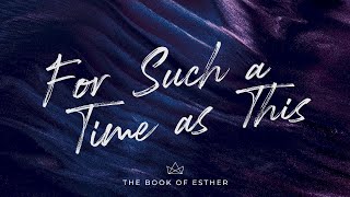 Gathering | Esther: Week 7 | Pride Before the Fall