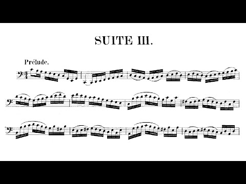 Bach - Cello Suite No. 3 in C Major, BWV 1009 (Score)