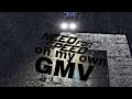 Need For Speed On My Own GMV