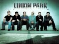 Linkin Park - Wretches and Kings 