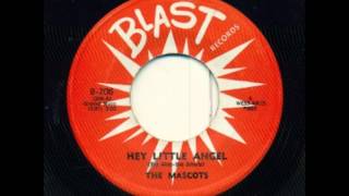 Mascots - Once Upon A Time / Hey Little Girl - Blast 206 - 1963