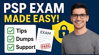 PSP Certification Exam Made Easy | Dumps, Tips & Complete Preparation Support | Pass Fast & Easy!