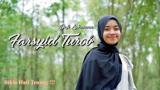 Download lagu DJ SHOLAWAT FARSYID TUROB - Defi Lukmana mp3