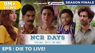 NCR Days - Web Series  E05  Die to Live! - Season 
