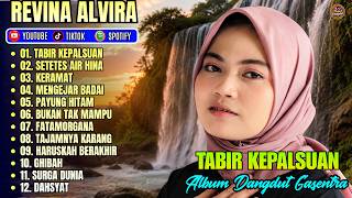 Download lagu TABIR KEPALSUAN - SETETES AIR HINA || REVINA ALVIRA FULL ALBUM - GASENTRA TERBARU 2026 FULL LIRIK mp3