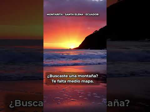 Montañita NO es una montaña 🇪🇨