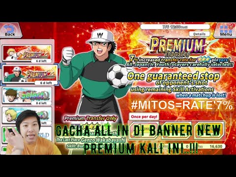 SAATNYA GACHA NEW BANNER PREMIUM TRANSFER | Captain Tsubasa ZERO Miracle Shot#176