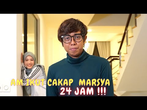AM IKUT CAKAP MARSYA !!! - CHALLENGE 24 JAM KATA YES !!