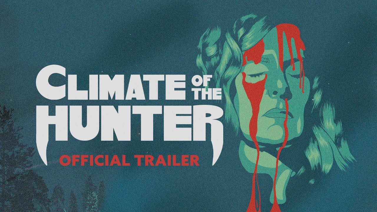 Climate Of The Hunter - Trailer | In virtual cinemas Friday 13th August / On Digital HD now