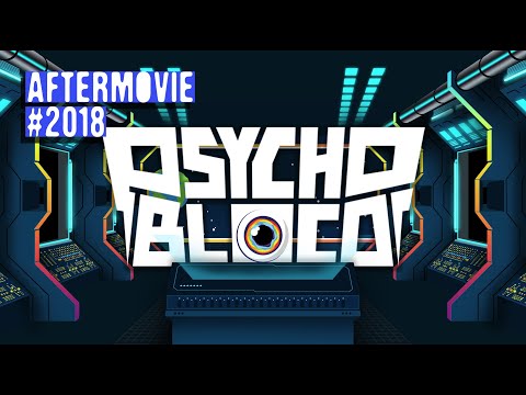 PsychoBloco @ Um Outro Mundo // 2018