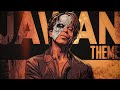 Jawan Theme SV Rendition Shah Rukh Khan Anirudh Ravichander MASS BGM