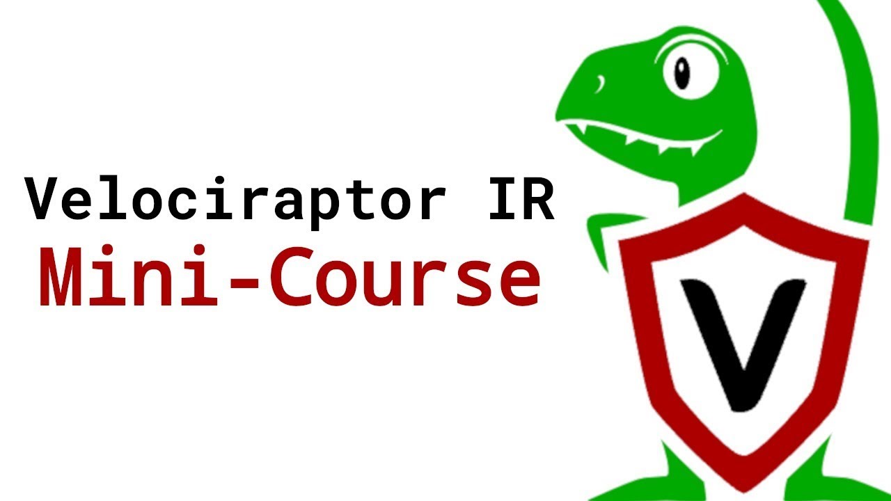 Starting with Velociraptor Incident Response
