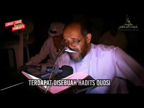 Hadis Qudsi Bacaan Paling Menusuk Kalbu Menangis Bila Mendengarnya.
