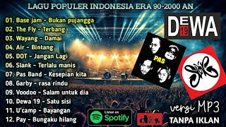 Download lagu Lagu Populer Indonesia Era 90-2000 an | Pop Indo Terbaik | Base Jam,Dewa 19,Slank,The Fly,Pas mp3