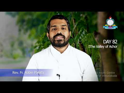 Day 82: The Valley of Achor I ജോഷ്വ  5-7 ; സങ്കീർത്തനങ്ങൾ 125