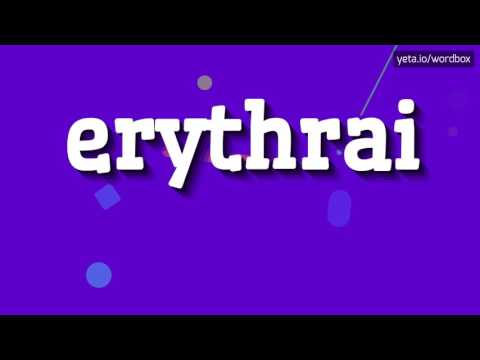 ERYTHRAI - HOW TO PRONOUNCE IT!?