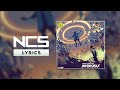 Deaf Kev - Invincible Part II (feat. Sendi Hoxha) [NCS Lyrics]