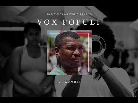 Bambluck & Vitor Pirralho - Zumbis