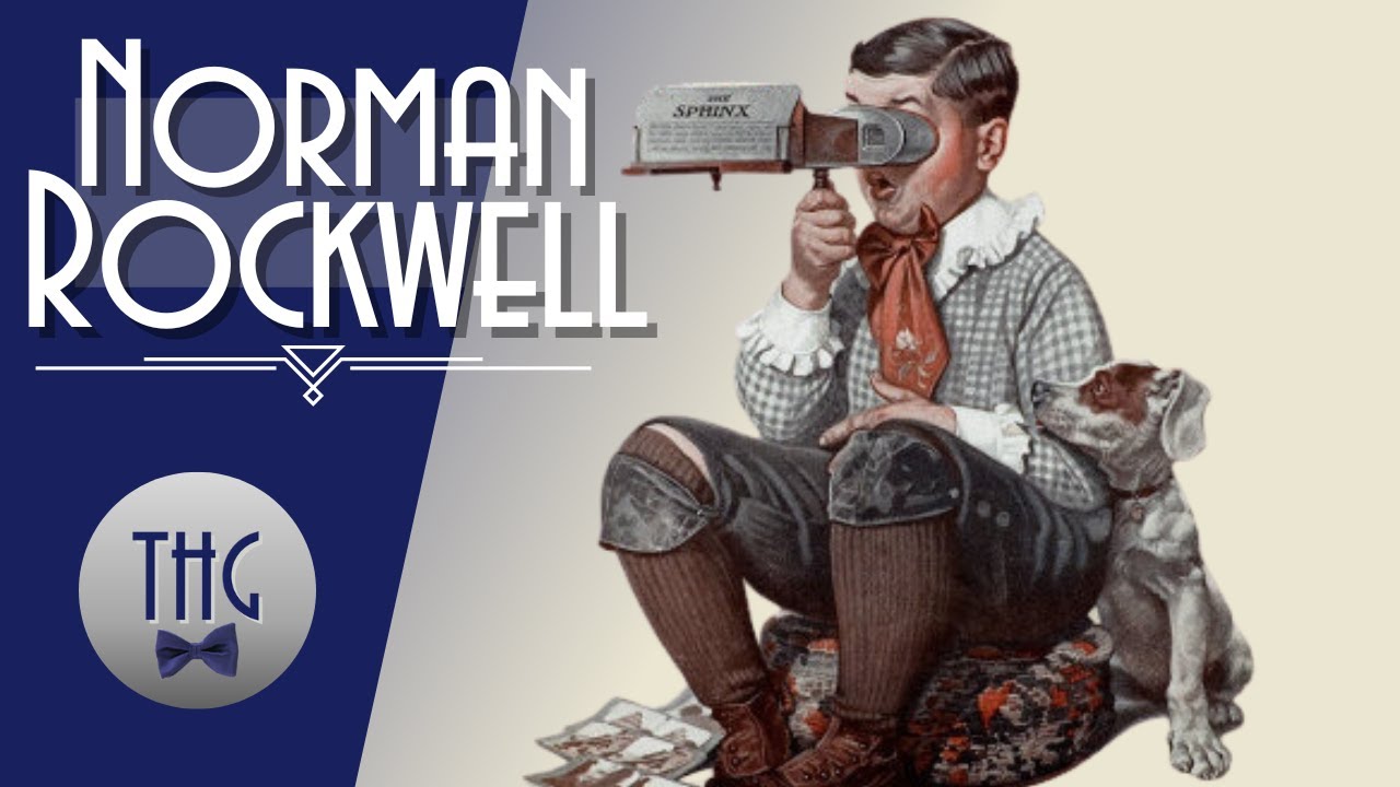 The Early Works of Norman Rockwell
