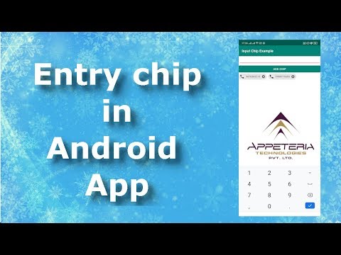 How to implement Entry Chip in Android- Part 1