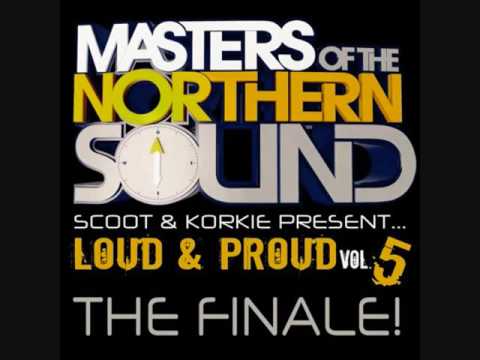 Scoot & Korkie Present Loud & Proud Volume 5 The Finale