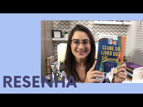 Clube do Livro dos Homens, de Lyssa Kay Adams 📘 l Lê Delicor