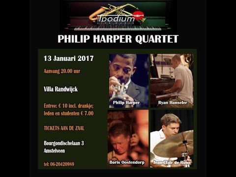 Promo Philip Harper Quartet Villa Randwijck 13 Januari 2017 (Stichting TPodium)