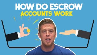 How Do Mortgage Escrow Accounts Work