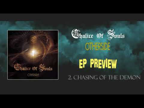 CHALICE OF SOULS - ''OTHERSIDE'' EP PREVIEW