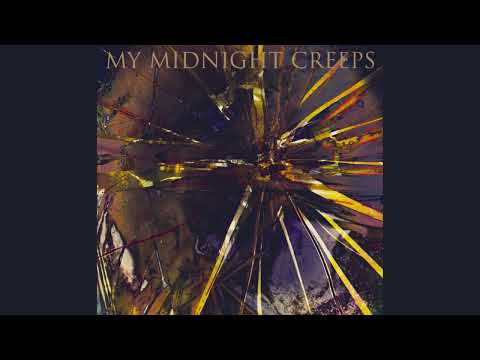 Don't Let 'em Bring You Down - My Midnight Creeps