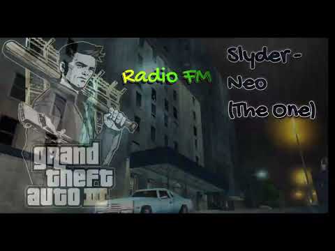 GTA III - "Neo (The One)" - Slyder & Terry Donovan (Radio_Rise FM)