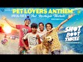 Pet Lovers Anthem - Lyrical Video| Shot Boot Three| Sneha,Venkat Prabhu| Rajhesh Vaidhya| Sid Sriram