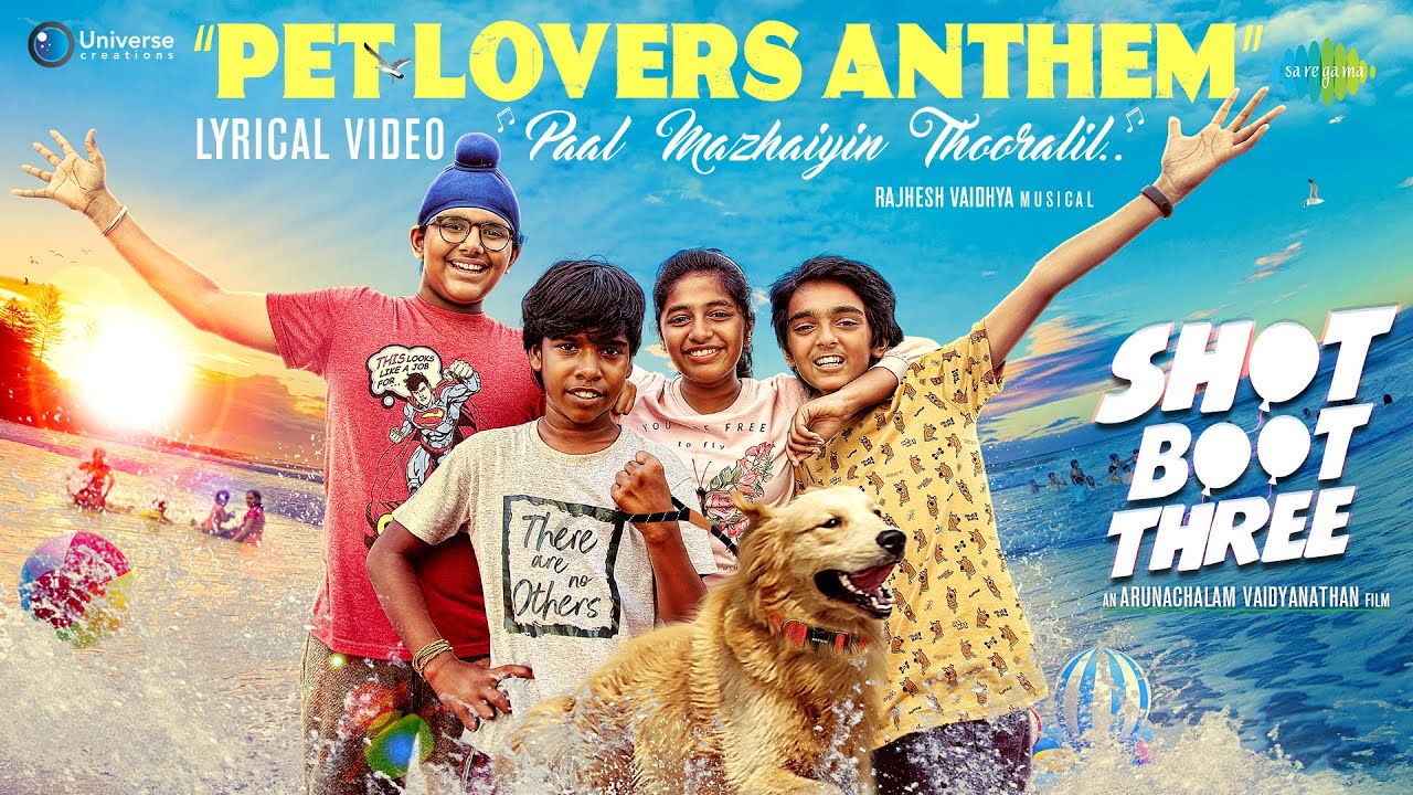 Paal Mazhaiyin Thooralil (Pet Lovers Anthem) Song Lyrics | Shot Boot 3 2023 | Sid Sriram