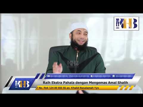 Raih Ekstra Pahala dengan Mengemas Amal Shalih Taqmir.com