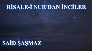 Said Şaşmaz - Risale-i Nur'dan İnciler
