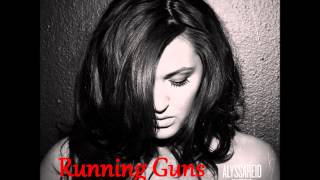 Alyssa Reid - Running Guns (audio) [album Time Bomb]