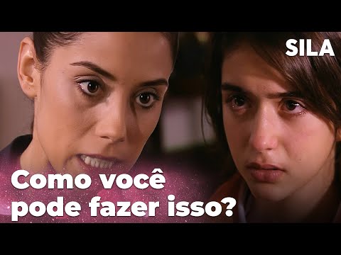 Sila ficou muito chateada com a irmã! - Sila: Prisioneira do Amor