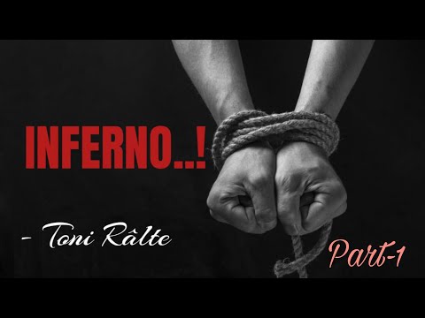 Inferno!!!!  | Part-1 | Ziaktu: Toni Da Râlte Ahmangaih-i