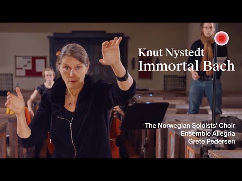 K. Nystedt: Immortal Bach / The Norwegian Soloists' Choir / Ensemble Allegria / Grete Pedersen