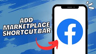 How To Add Marketplace To Facebook Shortcut Bar (2023)