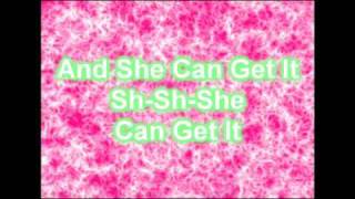 Kevin Rudolf ~ She Can Get It Lyrics