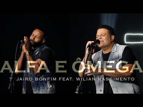 Alfa e Ômega - Jairo Bonfim feat. Wilian Nascimento (Cover Marine Friesen) #TamuJuntoPraAdorar
