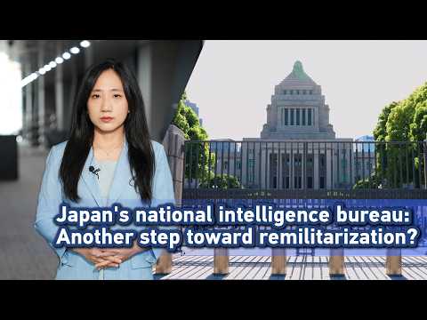 Japan's national intelligence bureau: Security reform or another step toward remilitarization?