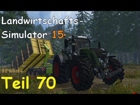 Let's Play Landwirtschafts Simulator 15 Forstwirtschaft Teil 70 [Two Rivers] | Liongamer1