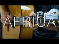Toto - Africa (Fingerstyle Guitar Cover)