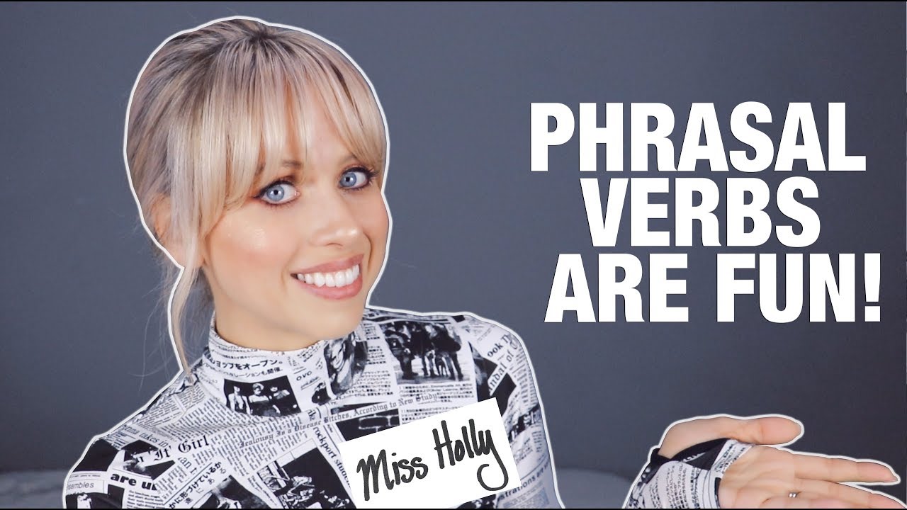 ¡Que NO te intimiden los PHRASAL VERBS! | Superholly