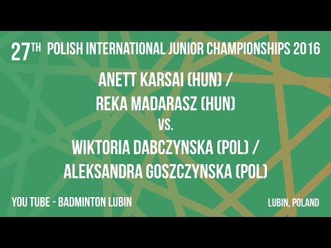 #PJ2016 Lubin - Anett KARSAI/Reka MADARASZ vs. Wiktoria DABCZYNSKA/Aleksandra GOSZCZYNSKA