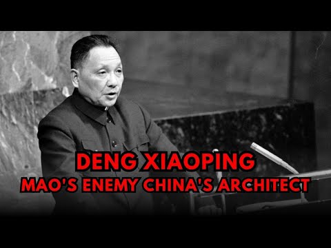 Deng Xiaoping: From Mao's Victim to China's Architect