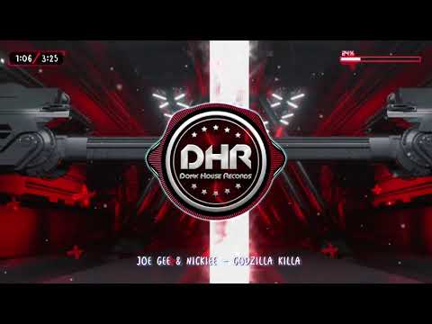 Joe Gee & Nickiee - Godzilla Killa - DHR
